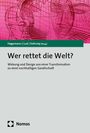 : Wer rettet die Welt?, Buch