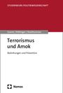 Stefan Goertz: Terrorismus und Amok, Buch