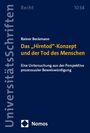 Rainer Beckmann: Das "Hirntod"-Konzept und der Tod des Menschen, Buch