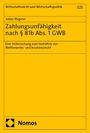 Julian Stegerer: Zahlungsunfähigkeit nach § 81b Abs. 1 GWB, Buch