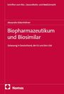 Texts: "Biopharmazeutikum und Biosimilar", "Zulassung in Deutschland, der EU und den USA". Rote Buchgestaltung, Logo unten.