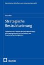 „Mannheimer Schriften zum Unternehmensrecht“, „Nico Weis“, „Strategische Restrukturierung“. Blaues Buchcover. Nomos-Logo unten.