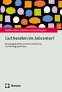 : Gut beraten im Jobcenter?, Buch