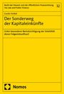 Carolin Knittel: Der Sonderweg der Kapitaleinkünfte, Buch