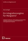 Rhea Nachtigall: Ein Integrationsregime für Margizens?, Buch