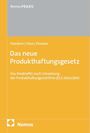 Oben steht "NomosPRAXIS". Titel: "Das neue Produkthaftungsgesetz". Unten: "Nomos", mit einem Logo daneben.