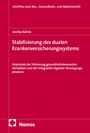 Annika Bührle: Stabilisierung des dualen Krankenversicherungssystems, Buch