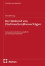 Benedikt Deeg: Der Widerruf von (Verbraucher-)Bauverträgen, Buch