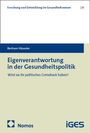 Bertram Häussler: Eigenverantwortung in der Gesundheitspolitik, Buch