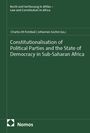 : Constitutionalisation of Political Parties and the State of Democracy in Sub-Saharan Africa, Buch
