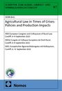 : Agricultural Law in Times of Crises: Policies and Production Impacts, Buch