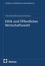 : Ethik und Öffentliches Wirtschaftsrecht, Buch