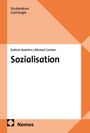 Oben links steht "Studienkurs Soziologie". Zentral "Sozialisation". Autoren: Kathrin Audehm, Michael Corsten. Unten "Nomos".