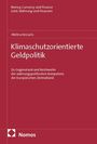Melina Kessaris: Klimaschutzorientierte Geldpolitik, Buch