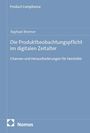 Raphael Brenner: Die Produktbeobachtungspflicht im digitalen Zeitalter, Buch