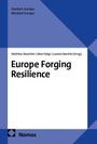 "Europe Forging Resilience" ist zentral in Schwarz auf Weiß. Oben: "Denkart Europa Mindset Europe". Unten: Nomos-Logo.