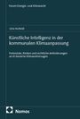 Lina Irscheid: Künstliche Intelligenz in der kommunalen Klimaanpassung, Buch