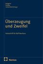 Überzeugung und Zweifel, Buch