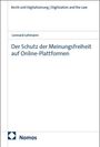Recht und Digitalisierung. Lennard Lehmann. Der Schutz der Meinungsfreiheit auf Online-Plattformen. Nomos-Logo links unten.