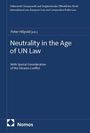 Neutrality in the Age of UN Law, Buch