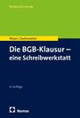 Volker Mayer: Die BGB-Klausur - eine Schreibwerkstatt, Buch