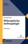 Christian Thies: Philosophische Anthropologie, Buch