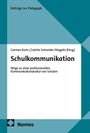 Text: "Beiträge zur Pädagogik", "Carmen Koch | Colette Schneider Stingelin [Hrsg.]", "Schulkommunikation", "Wege zu einer professionellen Kommunikationskultur von Schulen", "Nomos". Design: Zweifarbige geometrische Muster in Blau- und Grautönen.