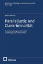 Kathrin Albrecht: Paralleljustiz und Clankriminalität, Buch