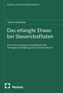 Stefan Holzmaier: Das erlangte Etwas bei Steuerstraftaten, Buch