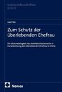 Titel: "Zum Schutz der überlebenden Ehefrau". Thema: Testamente in China. Herausgeber: Nomos. Cover: Blaue Farbe, minimalistisches Design.