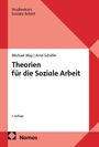 Text: "Studienkurs Soziale Arbeit. Michael May | Arne Schäfer. Theorien für die Soziale Arbeit. 3. Auflage. Nomos". Minimalistisches Design in Rot- und Weißtönen. Logo unten links.