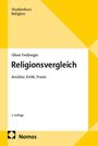 Text: "Studienkurs Religion. Oliver Freiberger. Religionsvergleich: Ansätze, Kritik, Praxis. 2. Auflage. Nomos." Gelbes geometrisches Design.
