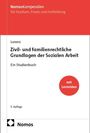 NomosKompendien: Zivil- und familienrechtliche Grundlagen der Sozialen Arbeit. 5. Auflage. Mit rotem Bereich oben.