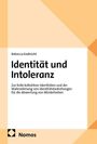 "Identität und Intoleranz" von Rebecca Endtricht, Thema: Rolle kollektiver Identitäten. Gestaltung in Weiß und Beige.