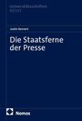 Cover von "Die Staatsferne der Presse" von Justin Rennert, Universitäts­schriften RECHT, herausgegeben von Nomos.