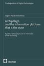 Vagelis Papakonstantinou: Archipelago, and the information platform that is the state, Buch