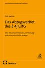 "Steuerwissenschaftliche Schriften", "Dirk Metzler", Titel: "Das Abzugsverbot des § 4j EstG", Thema: steuerrechtliche Analyse. Gelbes Cover.
