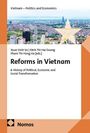 "Reforms in Vietnam" von Xuan Vinh Vo u.a., Geschichte politischer, wirtschaftlicher, sozialer Transformation, Nomos-Verlag.