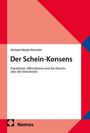 Text: "Michael Meyer-Resende, Der Schein-Konsens, Populismus, Illiberalismus und der Dissens über die Demokratie, Nomos."  
Design: Farbiges geometrisches Muster mit Dreiecken und Quadraten in Rot und Blau.