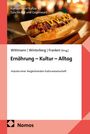 Buchcover mit Wurst im Brötchen, senffarben dekoriert. Titel: "Ernährung – Kultur – Alltag." Logo von Nomos.