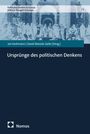 Titel: Ursprünge des politischen Denkens, Serie: Politisches Denken in Europa. Illustration mit antiken Figuren, Nomos-Logo.