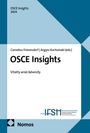 "OSCE Insights 2026, Cornelius Friesendorf | Argyro Kartsonaki (eds.), OSCE Insights, Vitality amid Adversity, Nomos, IFSH Logo."