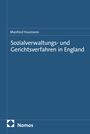 Buchtitel: "Sozialverwaltungs- und Gerichtsverfahren in England" von Manfred Husmann. Unten Logo und Name "Nomos".