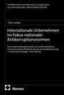 Junker: Internationale Unternehmen im Fokus nationaler Antikorruptionsnormen, Buch