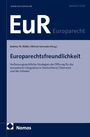 EuR Europarecht, Andreas Th. Müller, Werner Schroeder, Europarechtsfreundlichkeit, Nomos Logo, blaues Design.