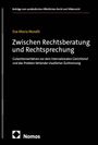 Titel: "Zwischen Rechtsberatung und Rechtsprechung". Autor: Eva-Maria Morath. Logo unten: Nomos.
