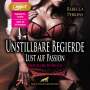 Rebecca Perkins: Unstillbare Begierde - Lust auf Passion | Erotische Geschichten | Erotik Audio Story | Erotisches Hörbuch MP3CD, MP3