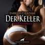 Enrique Cuentame: Der Keller | Erotik Audio Story | Erotisches Hörbuch Audio CD, CD