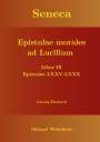 Michael Weischede: Seneca - Epistulae morales ad Lucilium - Liber IX Epistulae LXXV - LXXX, Buch