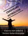 Christoph Kähler: Crashkurs Astrologie, Buch